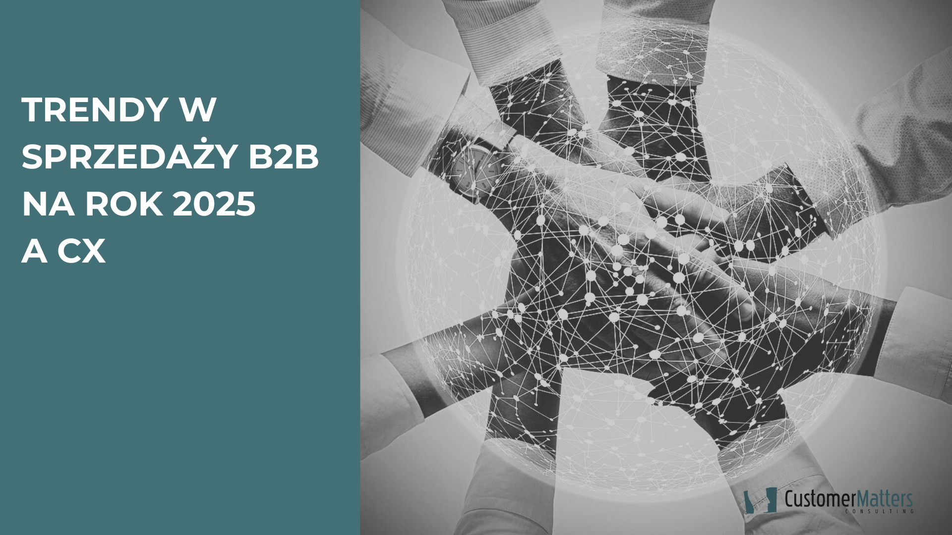 Trendy w sprzedaży B2B a CX – komentarz do artykułu