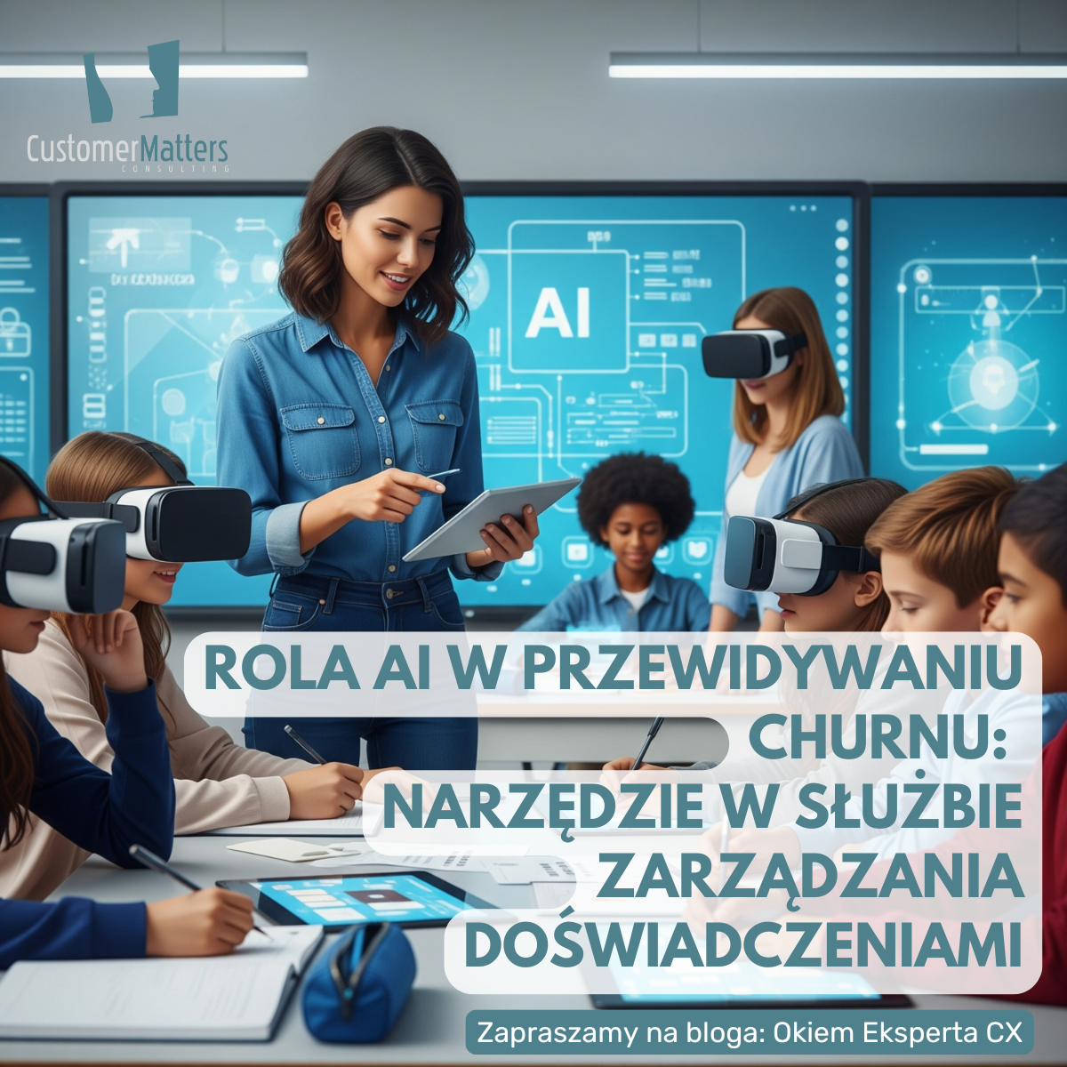 Rola AI w przewidywaniu odejść klientów: narzędzie w służbie zarządzania doświadczeniami