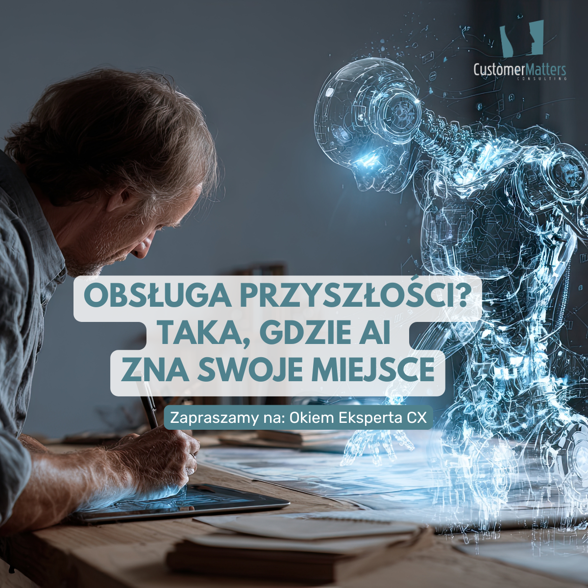 Obsługa przyszłości? Taka, gdzie AI zna swoje miejsce
