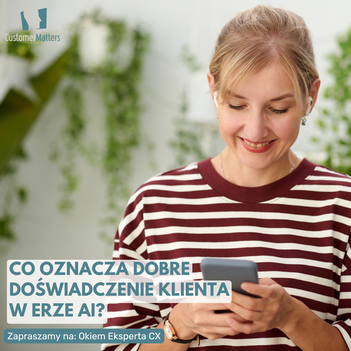 Co oznacza „dobre doświadczenie klienta” w erze AI?